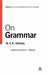 On Grammar: Volume 1 by Michael a. K. Halliday