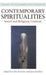 Contemporary Spiritualities by Clive Erricker