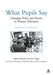 What Pupils Say: Changing Policy & Practice in Primary Education by Andrew Pollard, Others