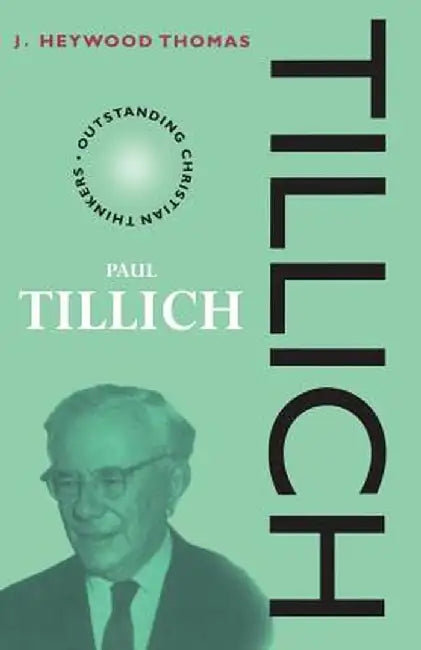 Tillich by J. Heywood Thomas
