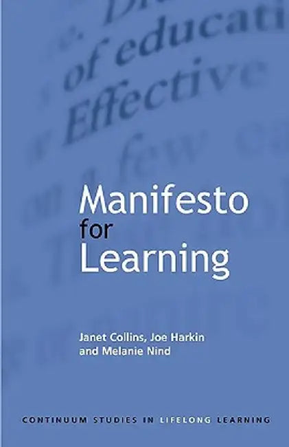 Manifesto for Learning by Janet Collins