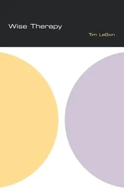 Wise Therapy by Tim Lebon