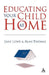 Educating Your Child at Home by Alan Thomas