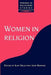 Women in Religion by John Bowker