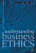 Understanding Business Ethics by Roger (American International University) Bradburn