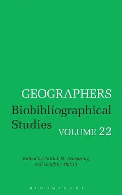 Geographers by Patrick H. Armstrong