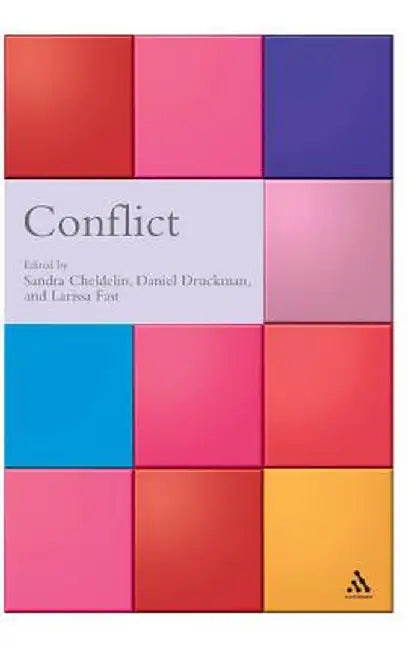 Conflict by Sandra I. Cheldelin