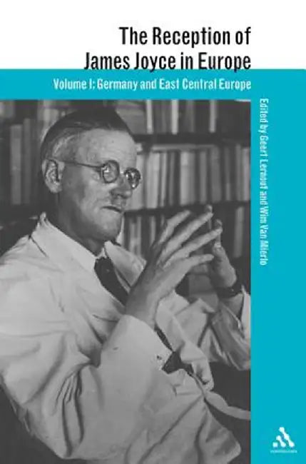 Reception of James Joyce in Europe by Geert Lernout