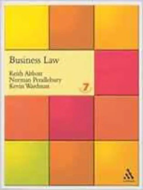 Business Law by Keith Abbott, Norman Pendlebury