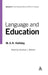 Language and Education: Volume 9 by M. A. K. Halliday