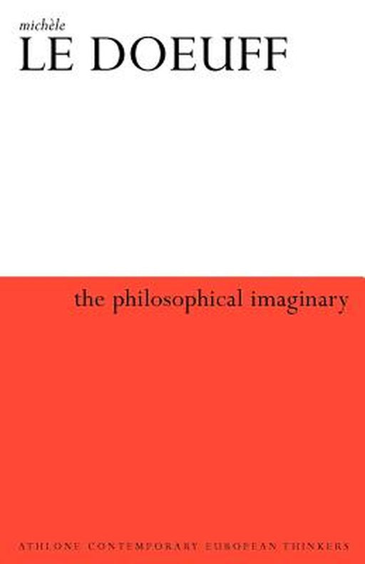 Philosophical Imaginary by Michele Le Doeuff