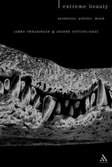 Extreme Beauty by James E. Swearingen