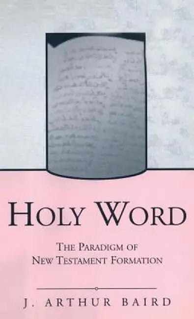 Holy Word by J. Arthur Baird
