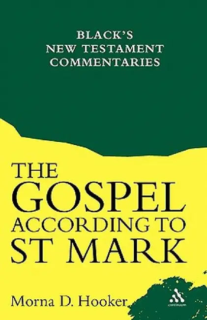 Gospel According to St. Mark by Morna D. Hooker