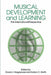 Musical Development and Learning: The International Perspective by David H. Hargreaves