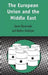 European Union and the Middle East by Soren Von Dosenrode