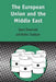 European Union and the Middle East by Soren Von Dosenrode