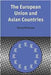 The European Union And Asian Countries by Georg Wiessala