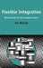 Flexible Integration: Which Model for the European Union? by Alex Warleigh