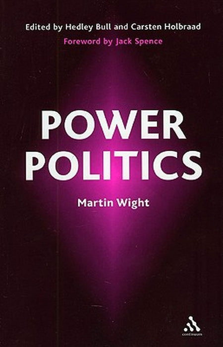 Power Politics by Martin Wight