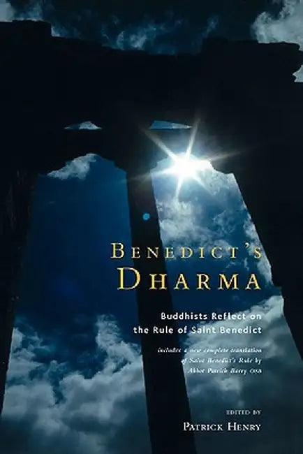 Benedict's Dharma by Patrick Henry