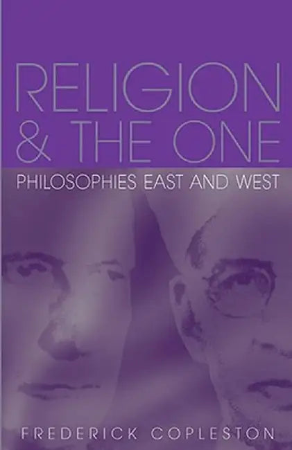 Religion and the One by Frederick Copleston