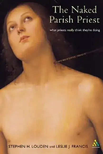 Naked Parish Priest by Stephen Louden