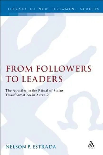 From Followers to Leaders by Nelson P. Estrada