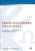 From Followers to Leaders by Nelson P. Estrada