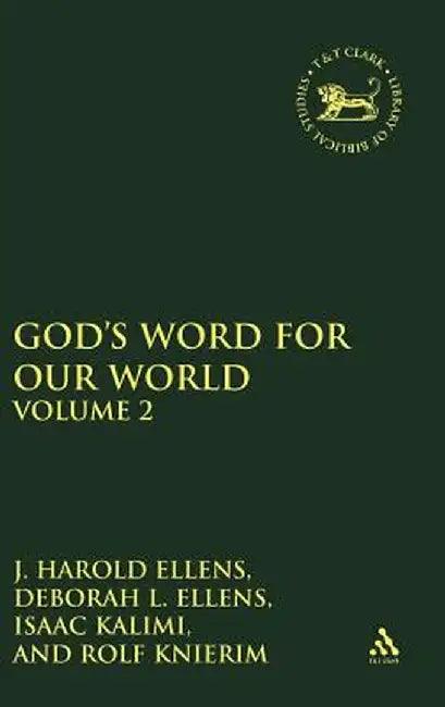 God's Word for Our World, Vol. 2 by J. Harold Ellens