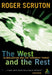 West and the Rest by David (, Associate Professor, Department of Political Science, Norther Arizona University) Schlosberg