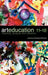 Art Education 11-18: Meaning, Purpose and Direction by Richard Hickman