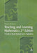 Teaching and Learning Mathematics: A Teacher's Guide to Recent Research and Its Application by Marilyn Nickson