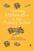 Teaching Mathematics in the Primary School: The Essential Guide by Gill Bottle