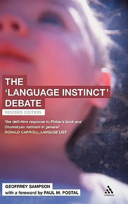 The 'Language Instinct' Debate by Geoffrey Sampson