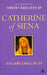 Catherine of Siena by Guiliana Cavallini