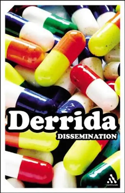 Dissemination by Jacques Derrida
