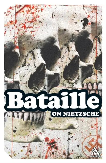On Nietzsche by Georges Bataille