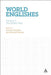 World Englishes: Volume I--The British Isles; Volume II--North America; Volume III--Central America by Cheney Nigel, Mcallister Helen, Tometro Hopkins