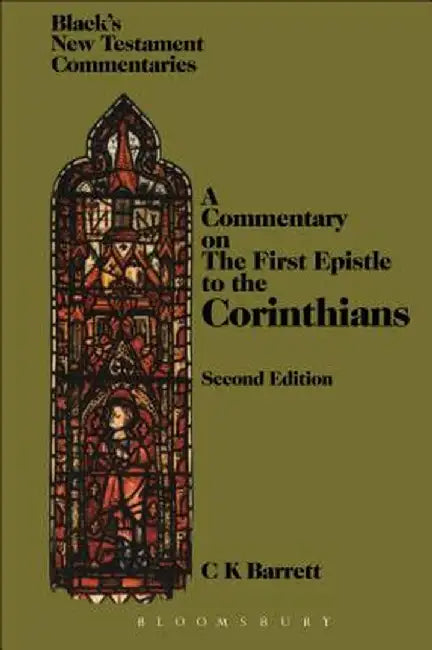 First Epistle to the Corinthians by C. K. Barrett