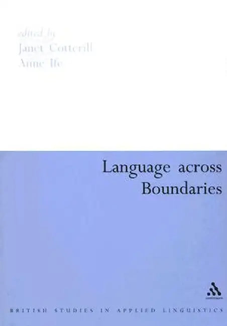 Language Across Boundaries by Anne Ife
