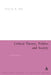 Critical Theory, Politics and Society: An Introduction by Peter Stirk