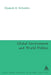The Global Environment and World Politics by Elizabeth R. DeSombre