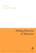 Making Histories in Museums by Gaynor Kavanagh