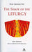 The Shape of the Liturgy, New Edition by Dom Gregory Dix
