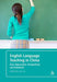 English Language Teaching in China: New Approaches, Perspectives and Standards by Jun Liu