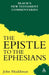 The Epistle to the Ephesians by John Muddiman