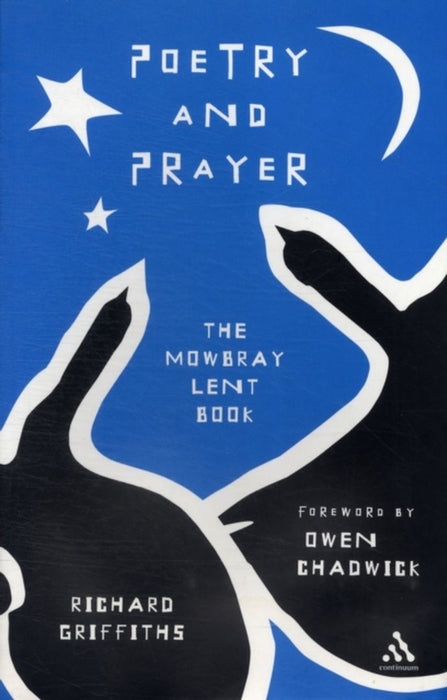 Poetry and Prayer by Richard Griffiths