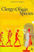 Clergy: The Origin of the Species by Martyn Percy