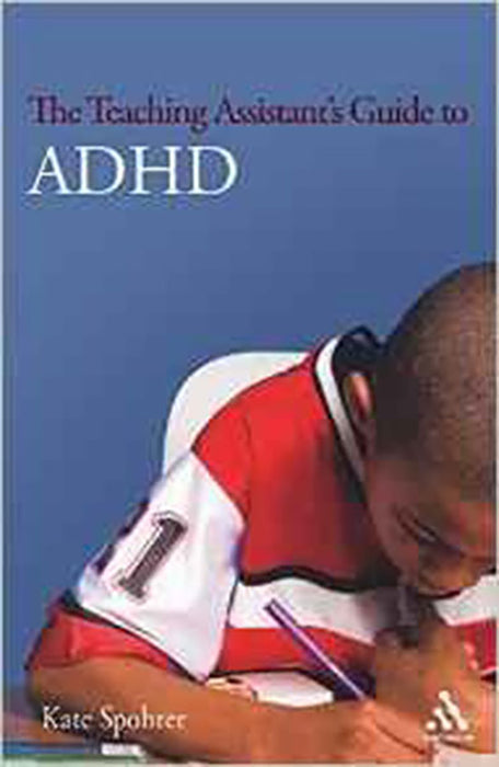 Teaching Assistant'S Guide To Adhd